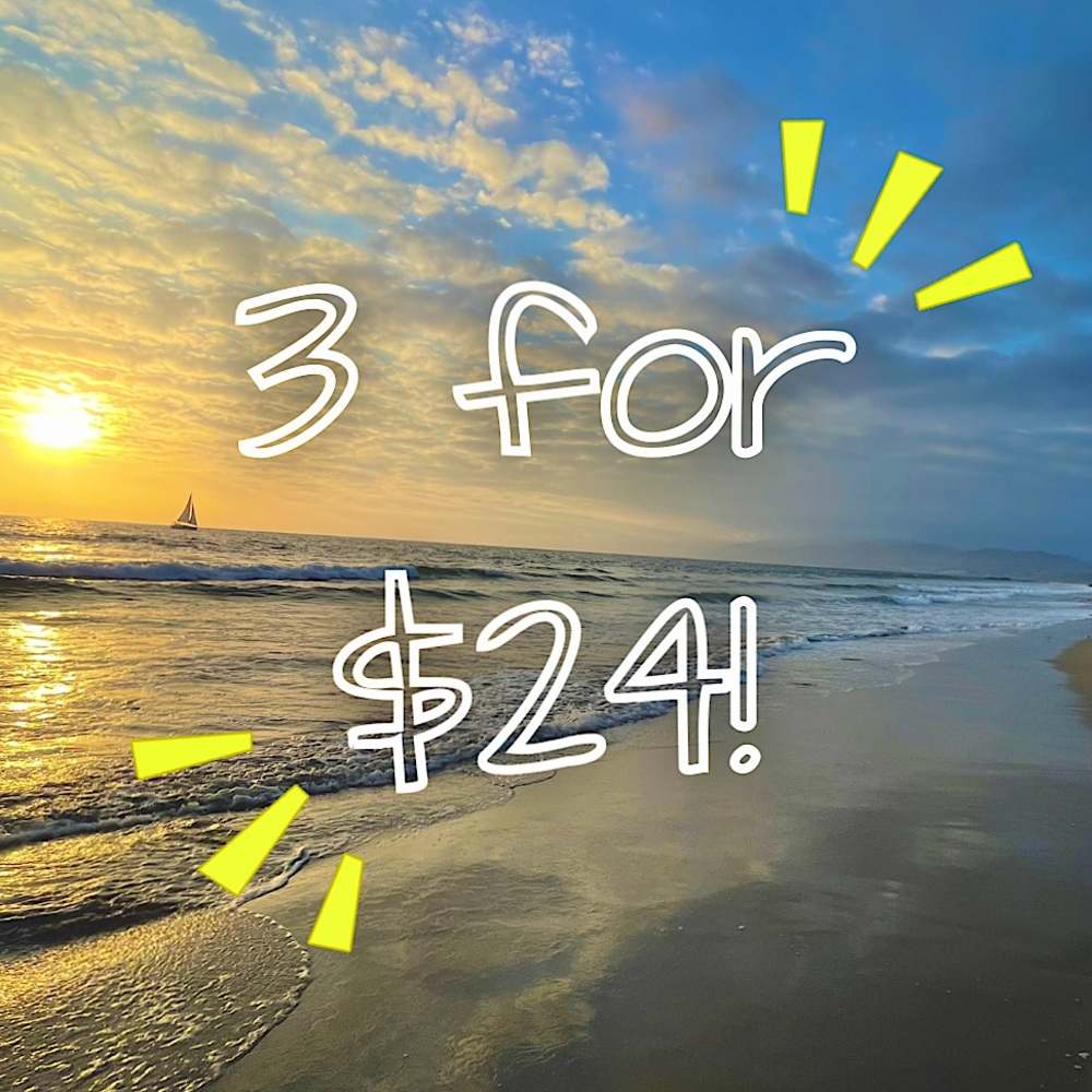 ☀️ BUNDLE DEAL ☀️ 3 for $24! ☀️